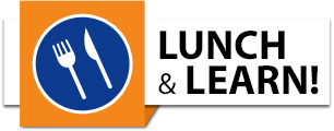Lunch & Learn Event